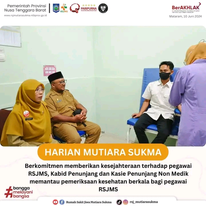 BERKOMITMEN MEMBERIKAN KESEJAHTERAAN TERHADAP PEGAWAI RSJMS, KABID PENUNJANG DAN KASIE PENUNJANG NON MEDIK MEMANTAU PEMERIKSAAN KESEHATAN BERKALA BAGI PEGAWAI RSJMS